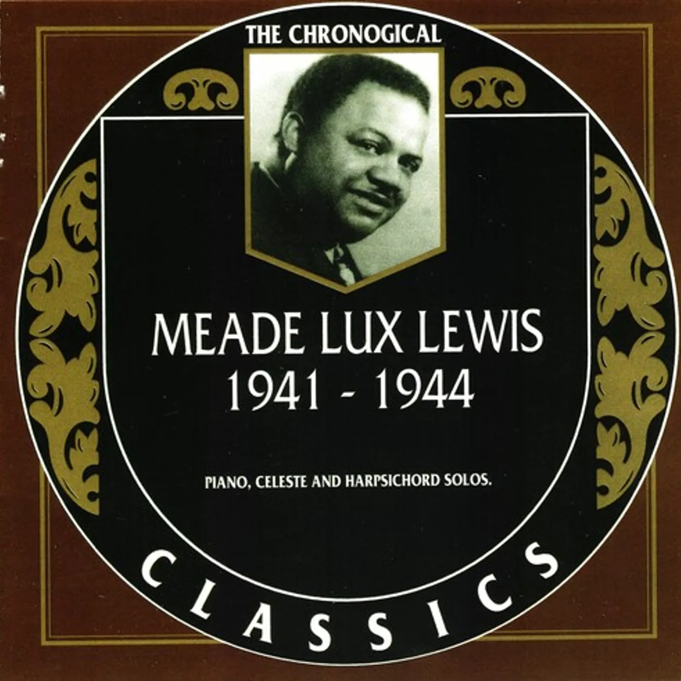 CHRONOLOGICAL Meade "Lux" Lewis 1941-1944 CD