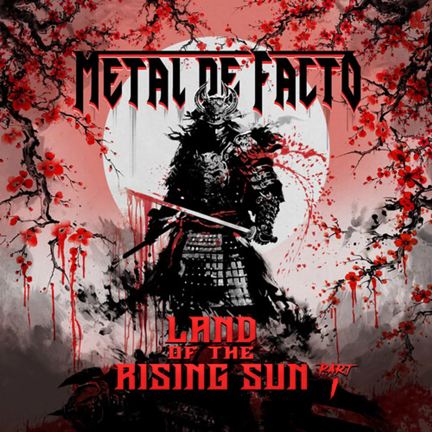 Metal De Facto LAND OF THE RISING SUN: PART I CD