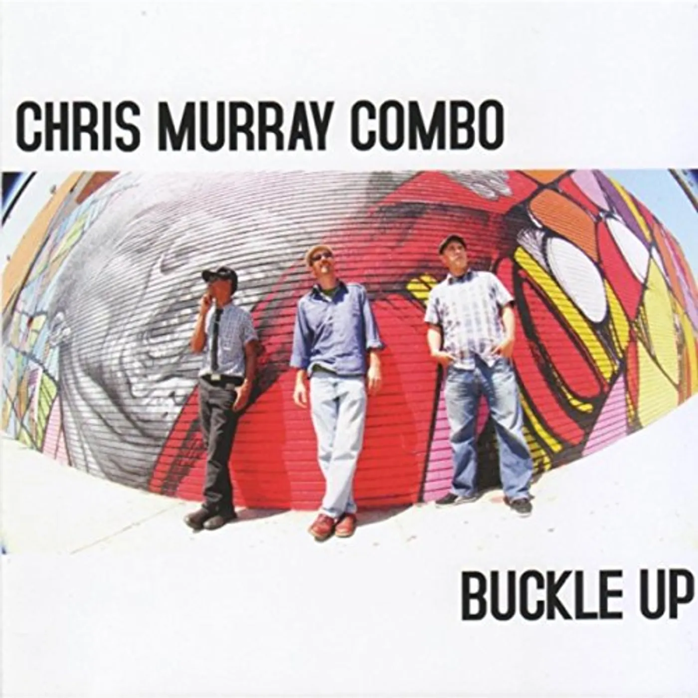 Chris Murray Combo BUCKLE UP Vinyl Record