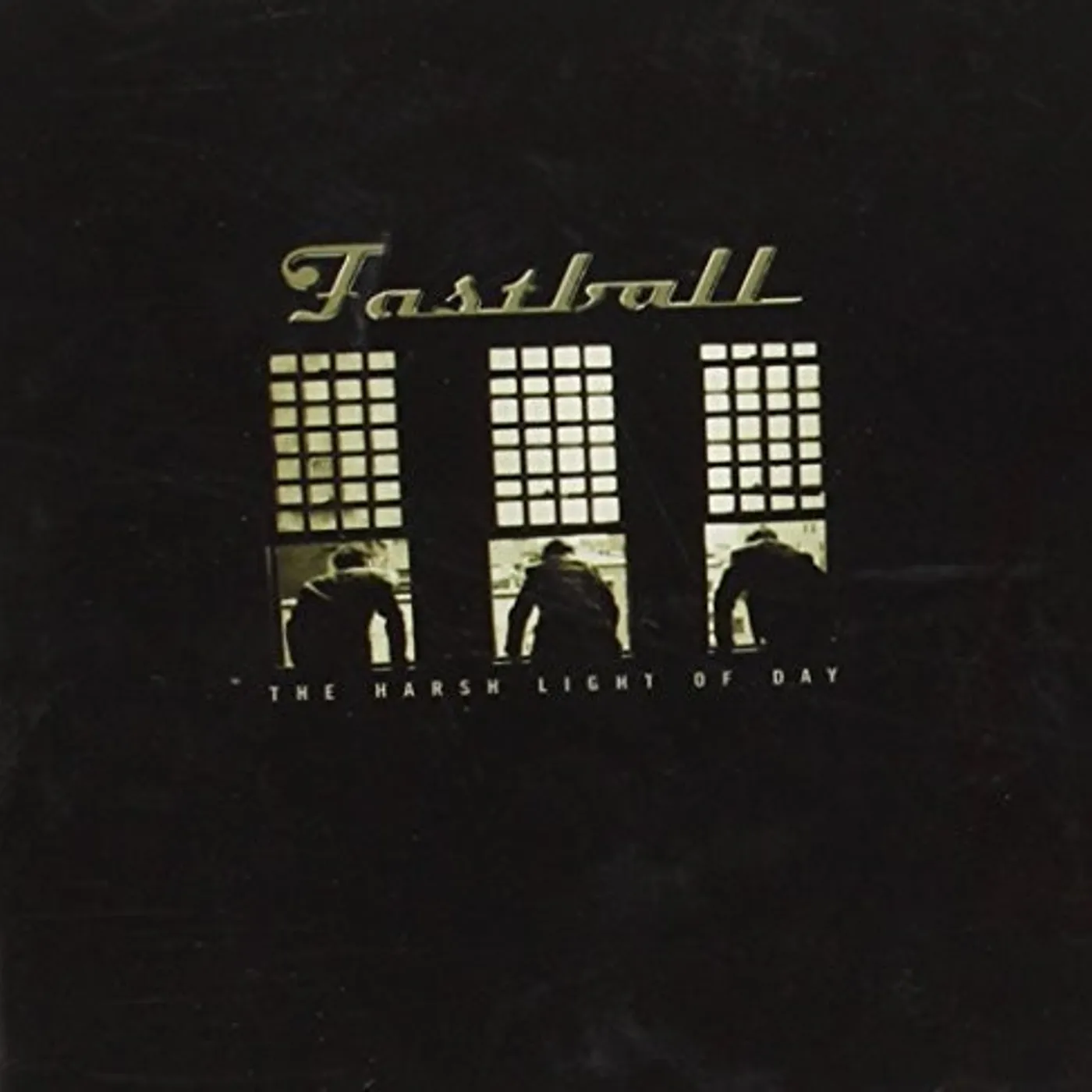 Fastball HARSH LIGHT OF DAY CD