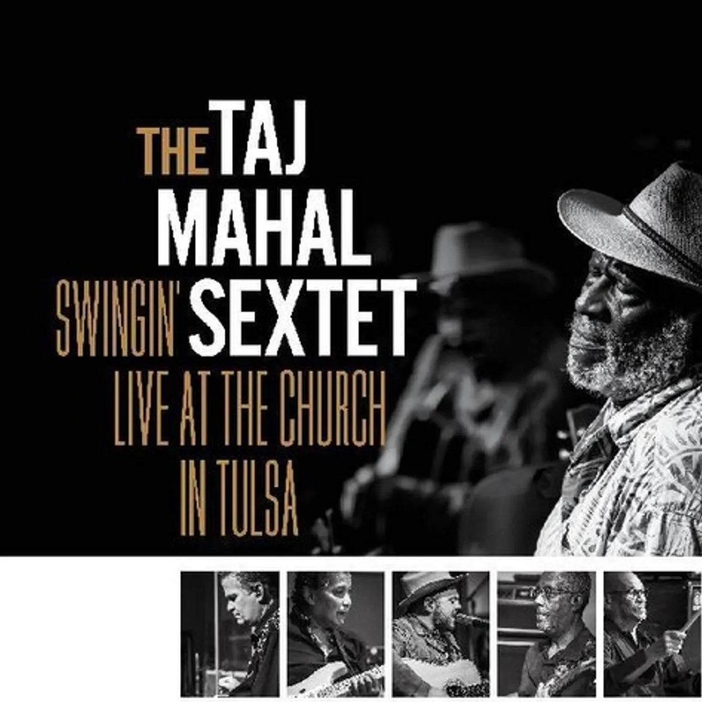 Taj Mahal Sextet SWINGIN LIVE AT THE CHURCH IN TULSA Vinyl Record