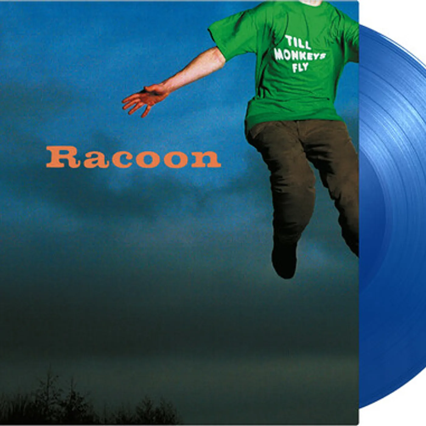 Racoon Till Monkeys Fly (Limited 180G/Blue Colored) Vinyl Record