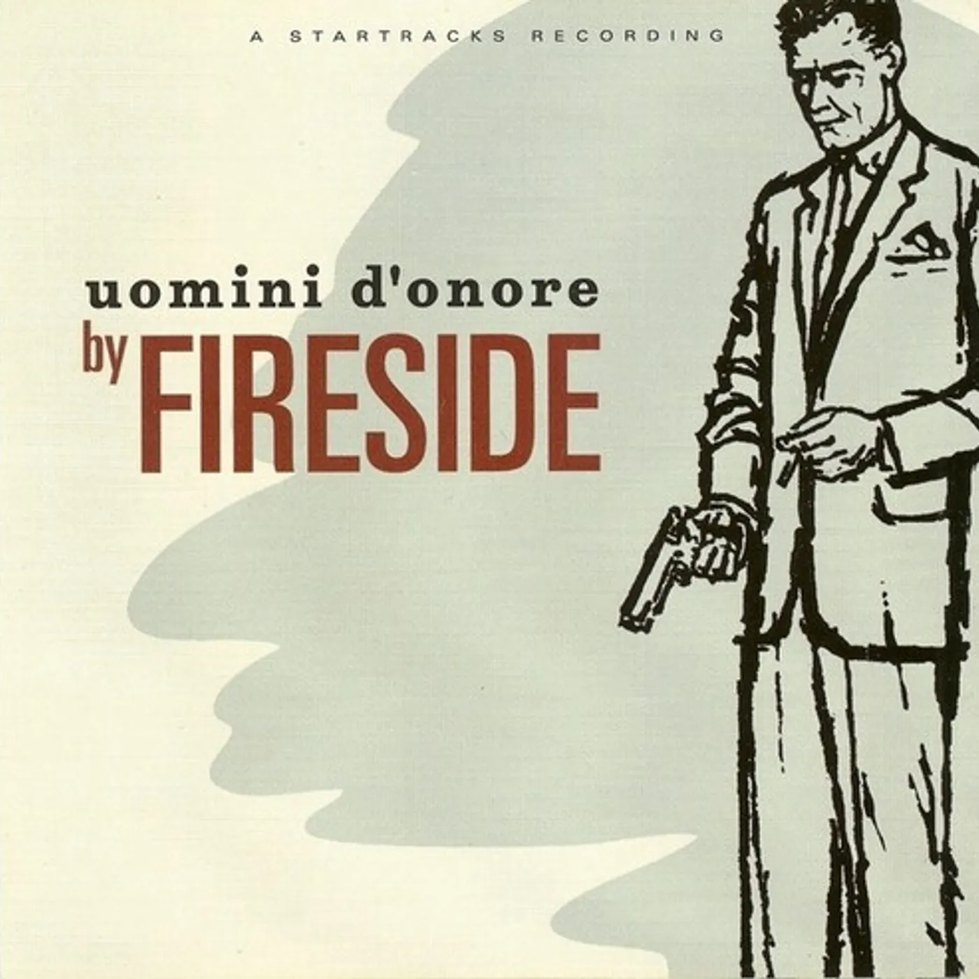 Fireside Uomini D'onore Vinyl Record