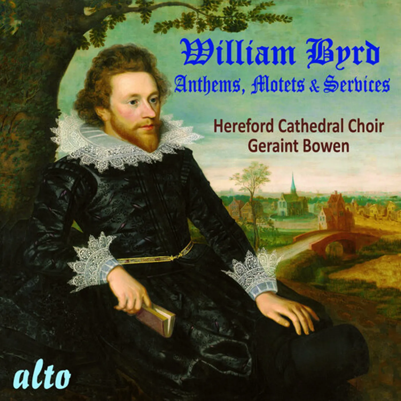 Hereford Cathedral Choir WILLIAM BYRD: ANTHEMS MOTETS SERVICES CD