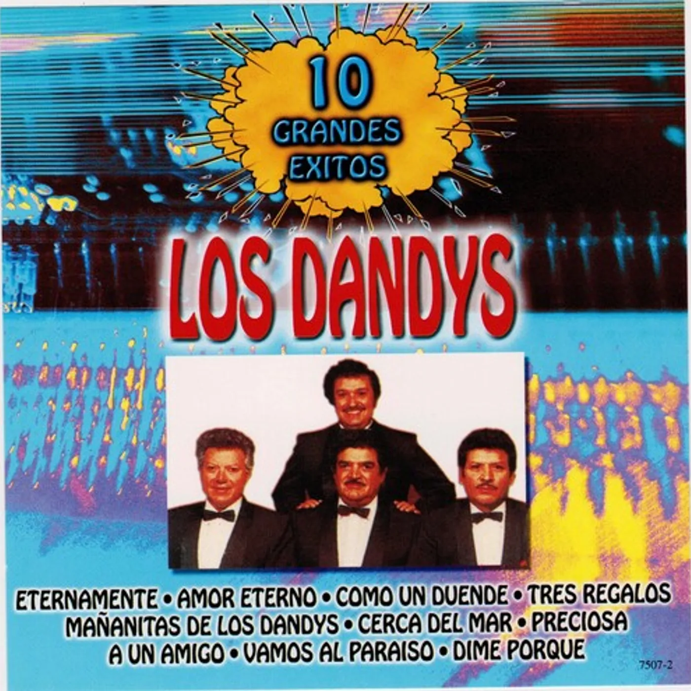 Los Dandys 10 GRANDES EXITOS CD