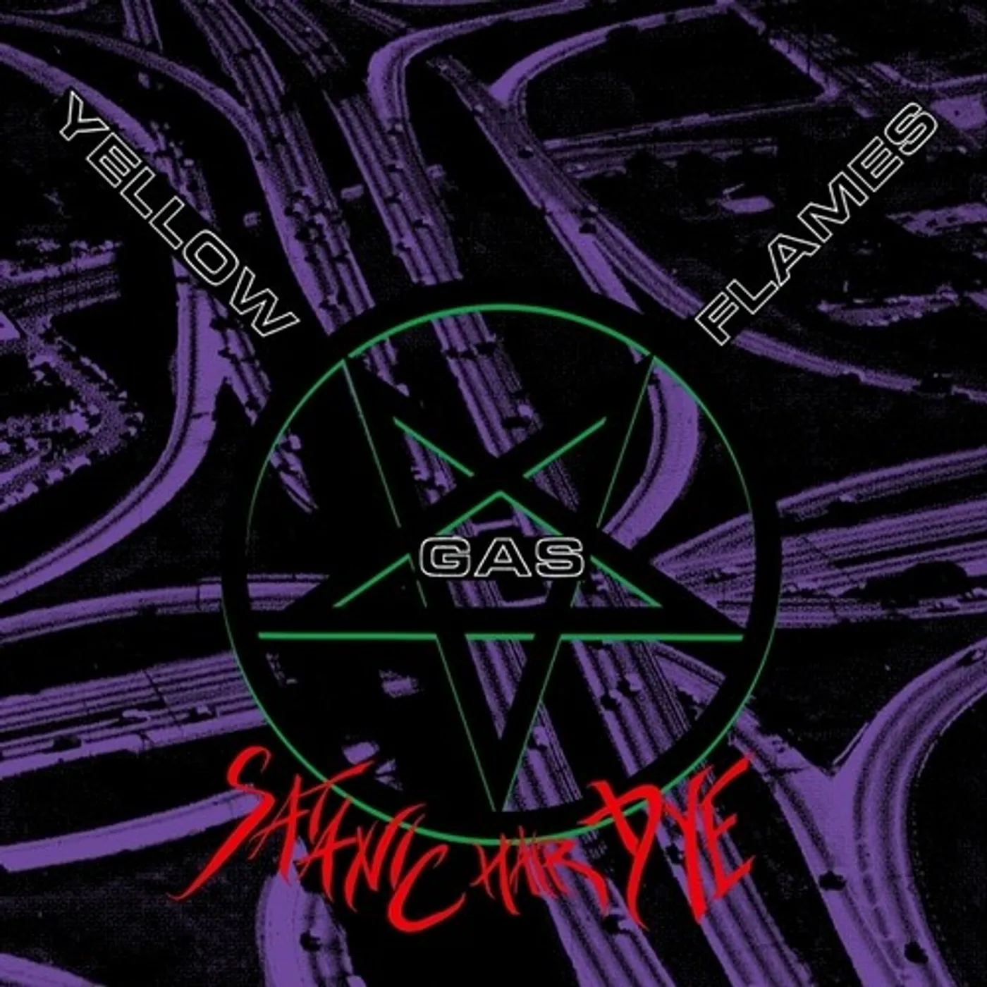 Yellow Gas Flames SATANIC HAIR DYE Vinyl Record