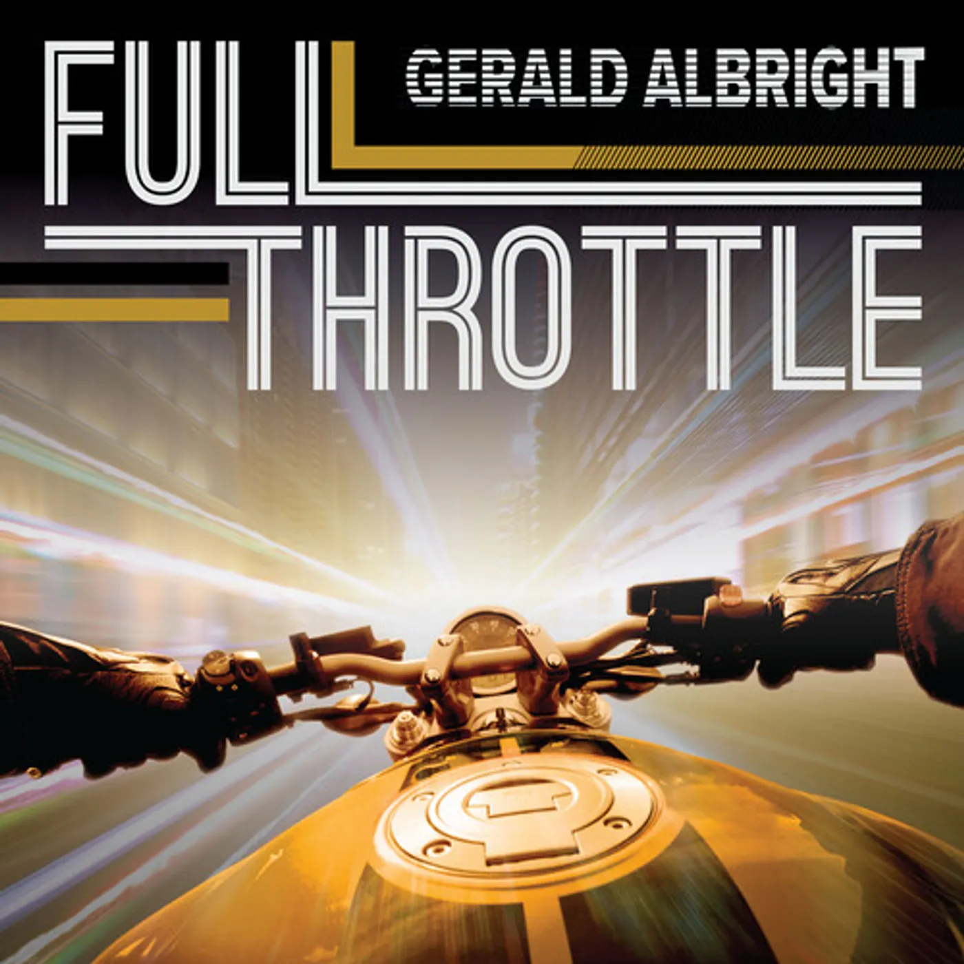 Gerald Albright FULL THROTTLE CD