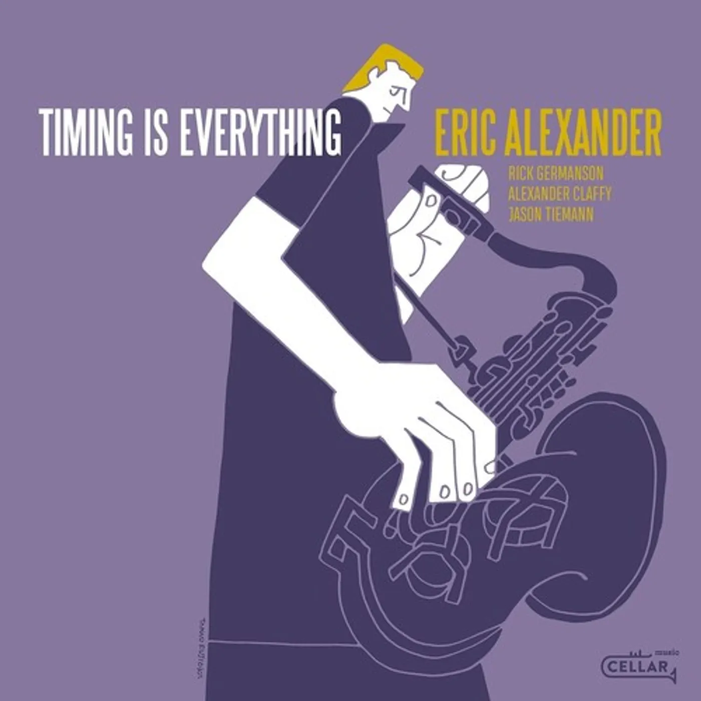 Eric Alexander TIMING IS EVERYTHING Vinyl Record