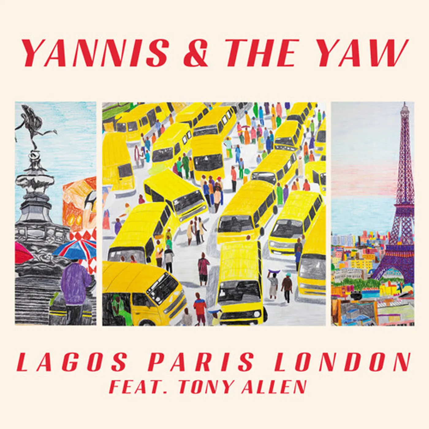 Yannis & The Yaw Lagos Paris London Vinyl Record