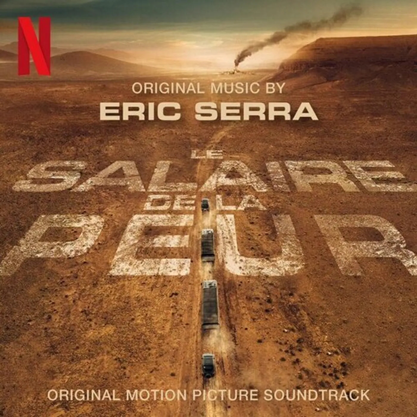 Éric Serra LE SALAIRE DE LA PEUR CD