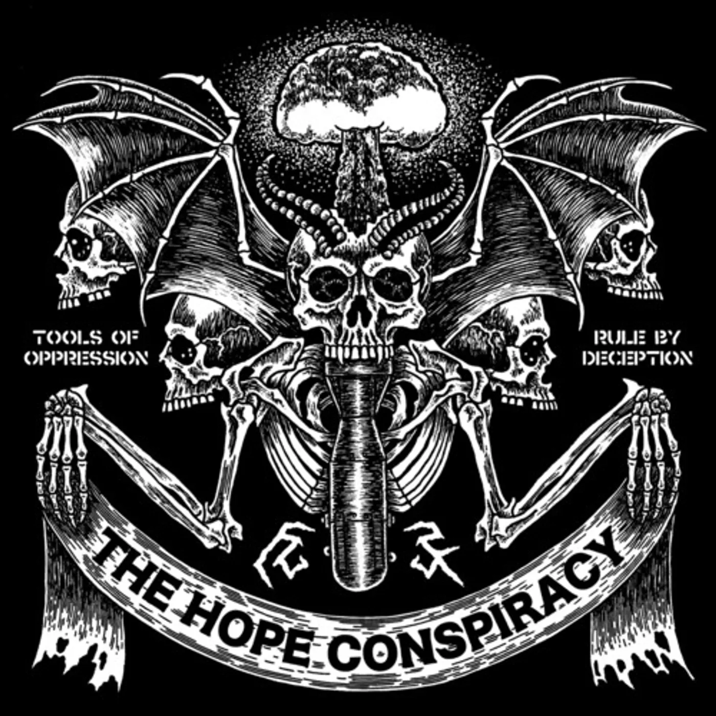 The Hope Conspiracy TOOLS OF OPPRESSION / RULE BY DECEPTION CD