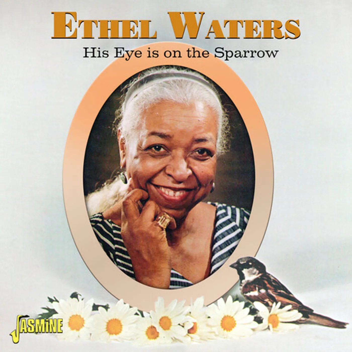 Ethel Waters HIS EYE IS ON THE SPARROW CD