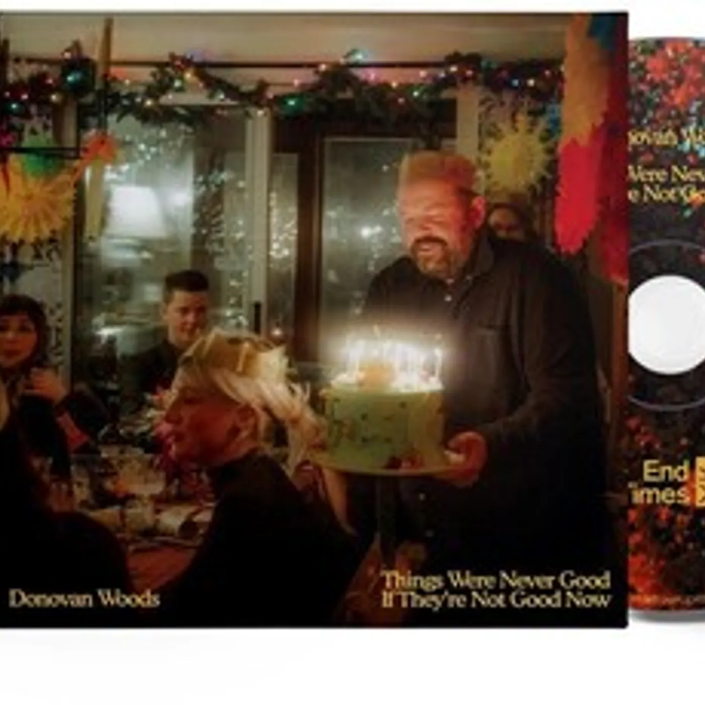 Donovan Woods THINGS WERE NEVER GOOD IF THEY'RE NOT GOOD NOW CD