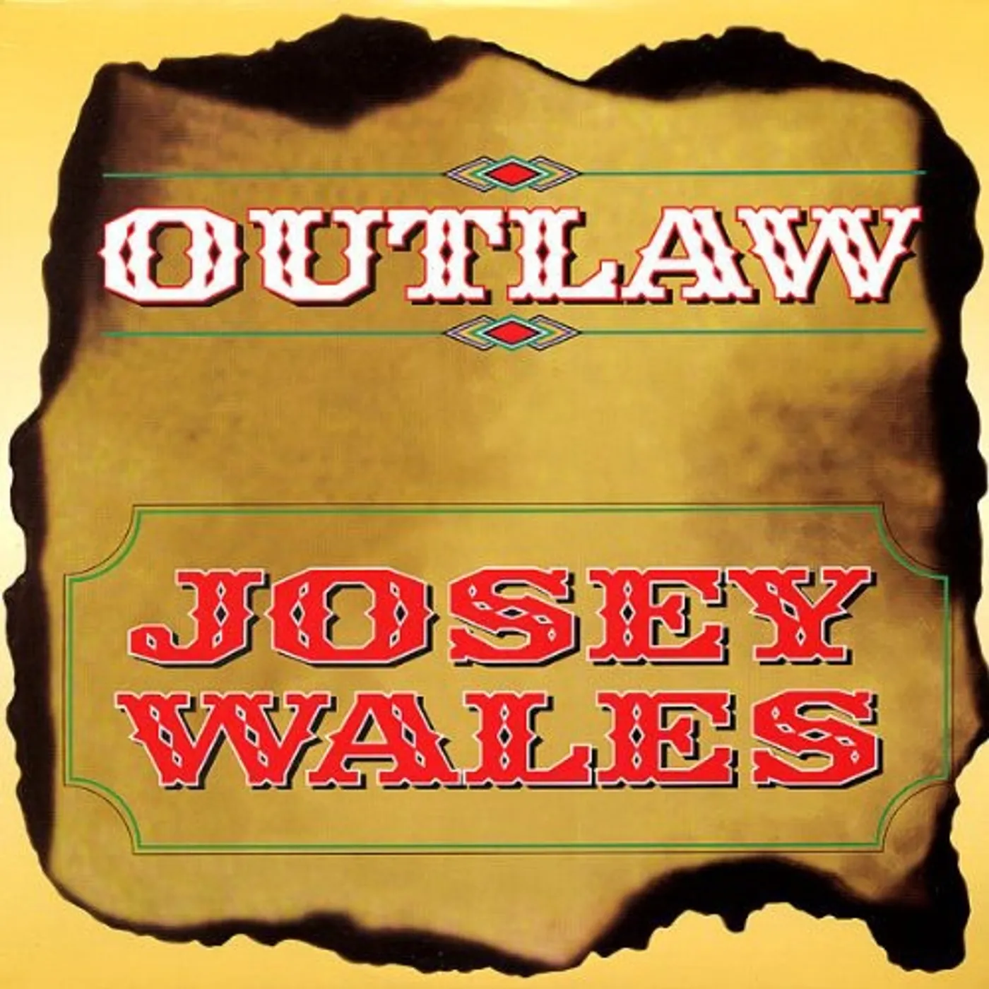 Josey Wales Outlaw Vinyl Record