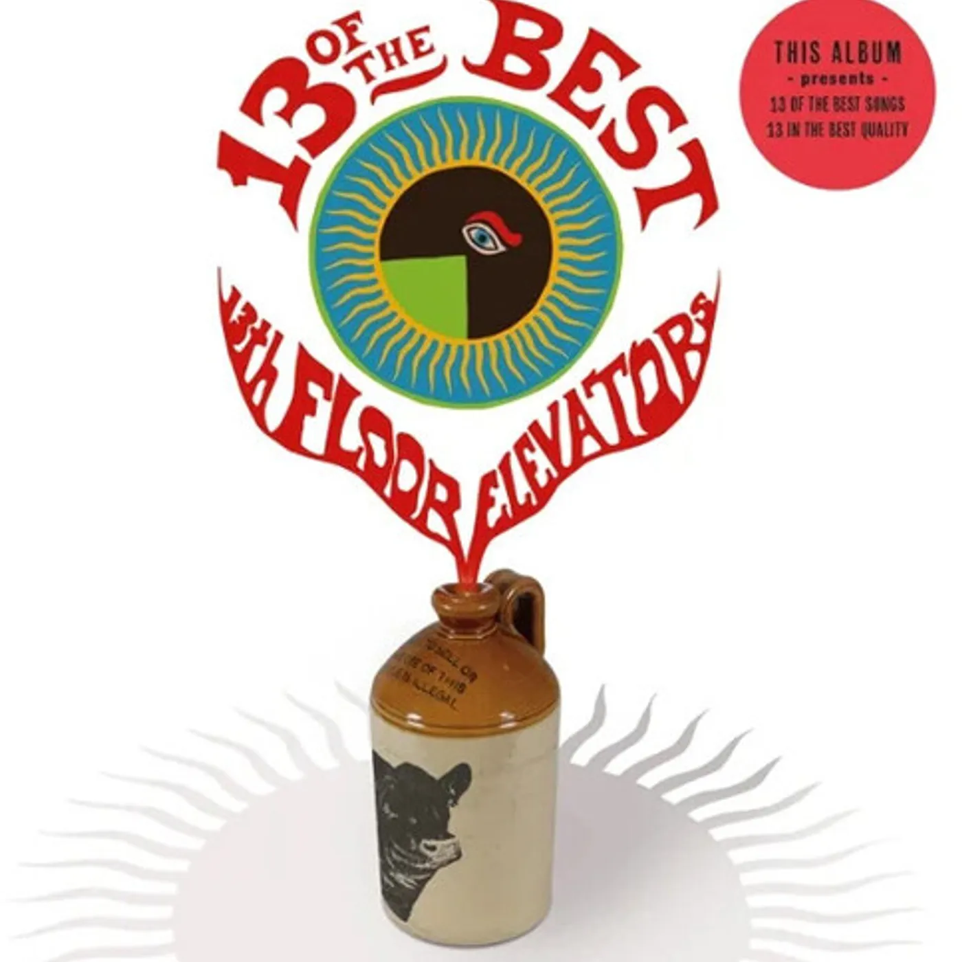 13 OF THE BEST OF THE 13TH FLOOR ELEVATORS Vinyl Record