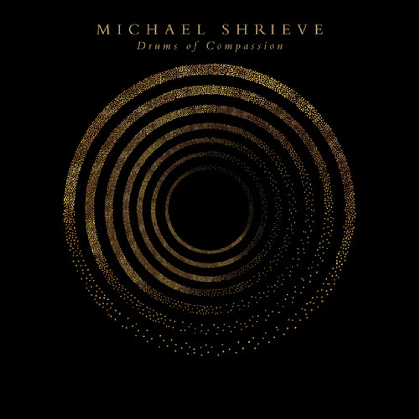 Michael Shrieve DRUMS OF COMPASSION CD