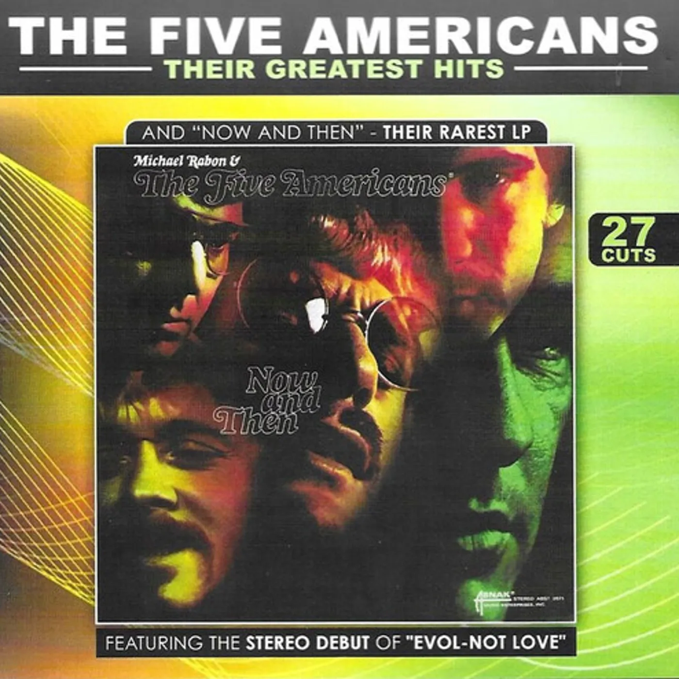 The Five Americans THEIR GREATEST HITS & 'NOW & THEN' CD