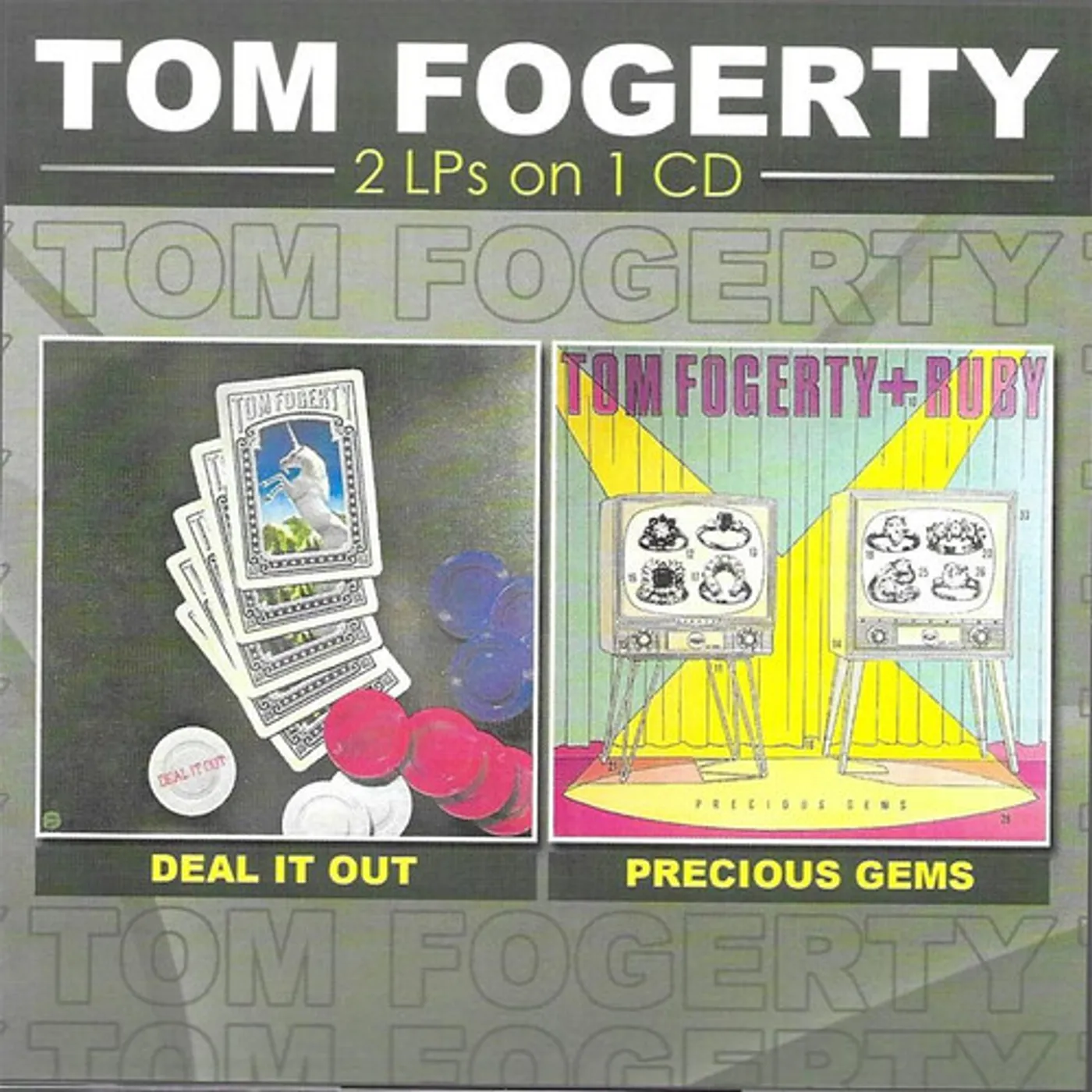 Tom Fogerty 2 LPS ON 1 CD-DEAL IT OUT PRECIOUS GEMS CD