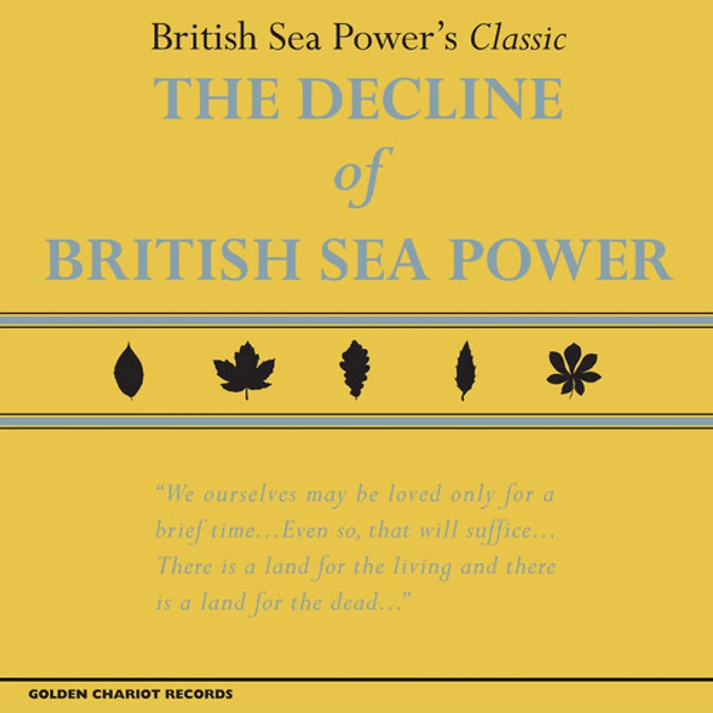 DECLINE OF BRITISH SEA POWER - YELLOW Vinyl Record