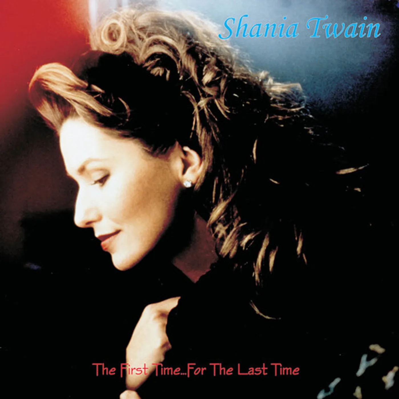 Shania Twain First Time For The Last Time (2LP) Vinyl Record