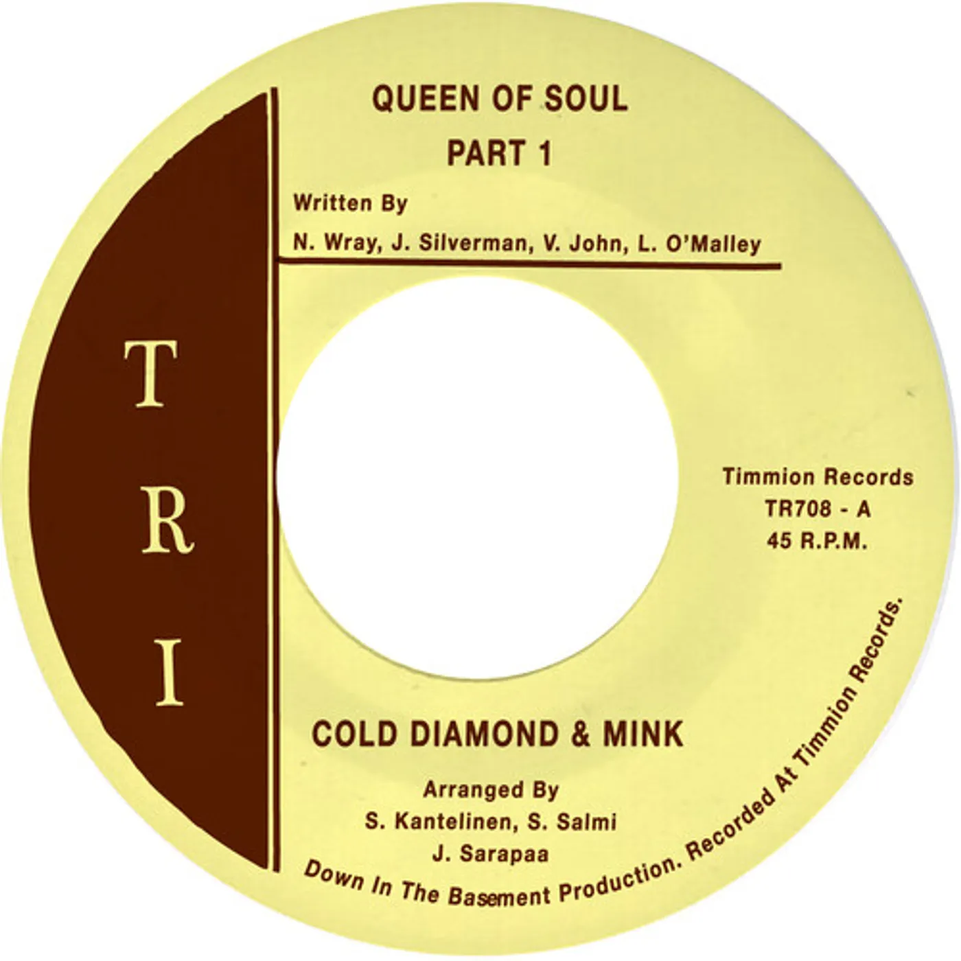 Cold Diamond & Mink Queen Of Soul Pt. 1/Queen Of Soul Pt. 2 (7") Vinyl Record