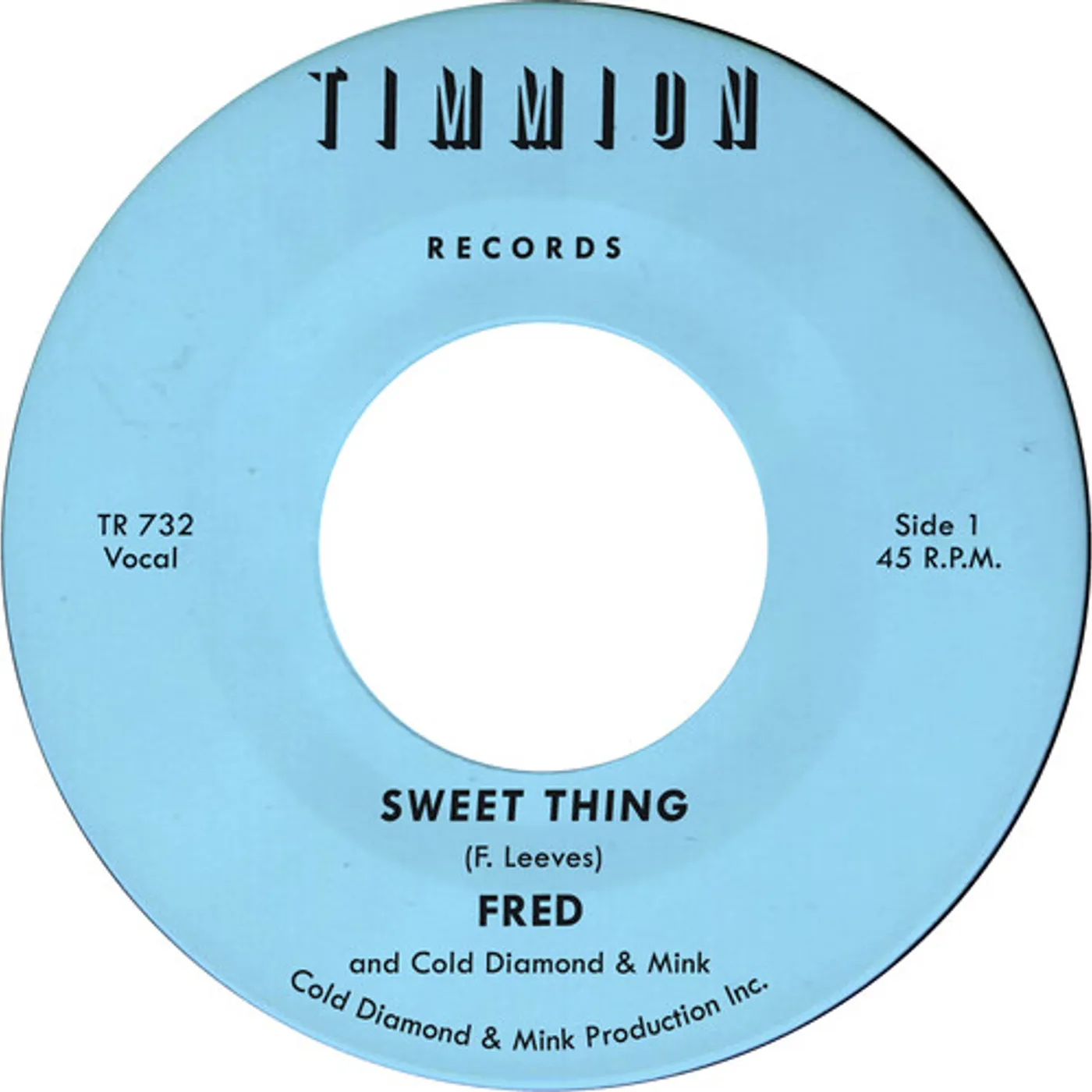 Fred Sweet Thing/My Baby's Outta Sight (7") Vinyl Record