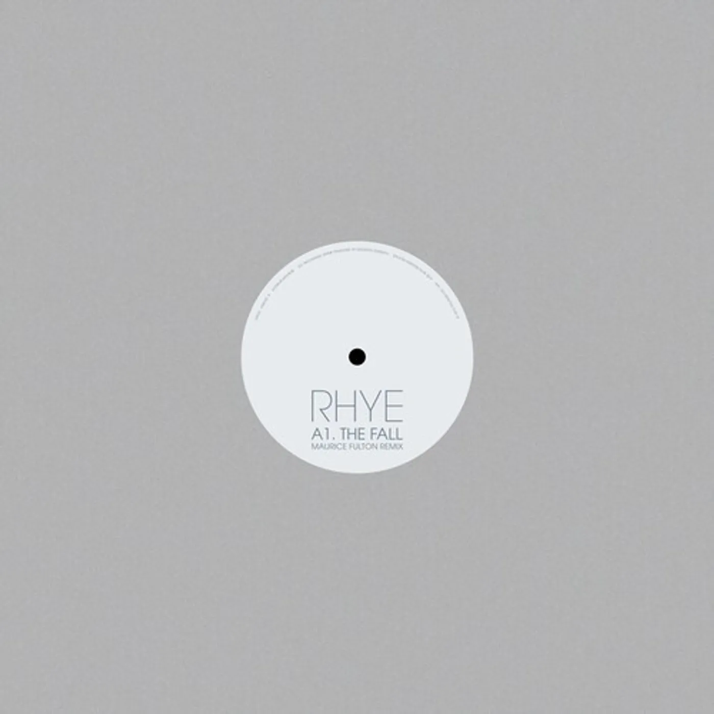 Rhye FALL (MAURICE FULTON REMIX) Vinyl Record