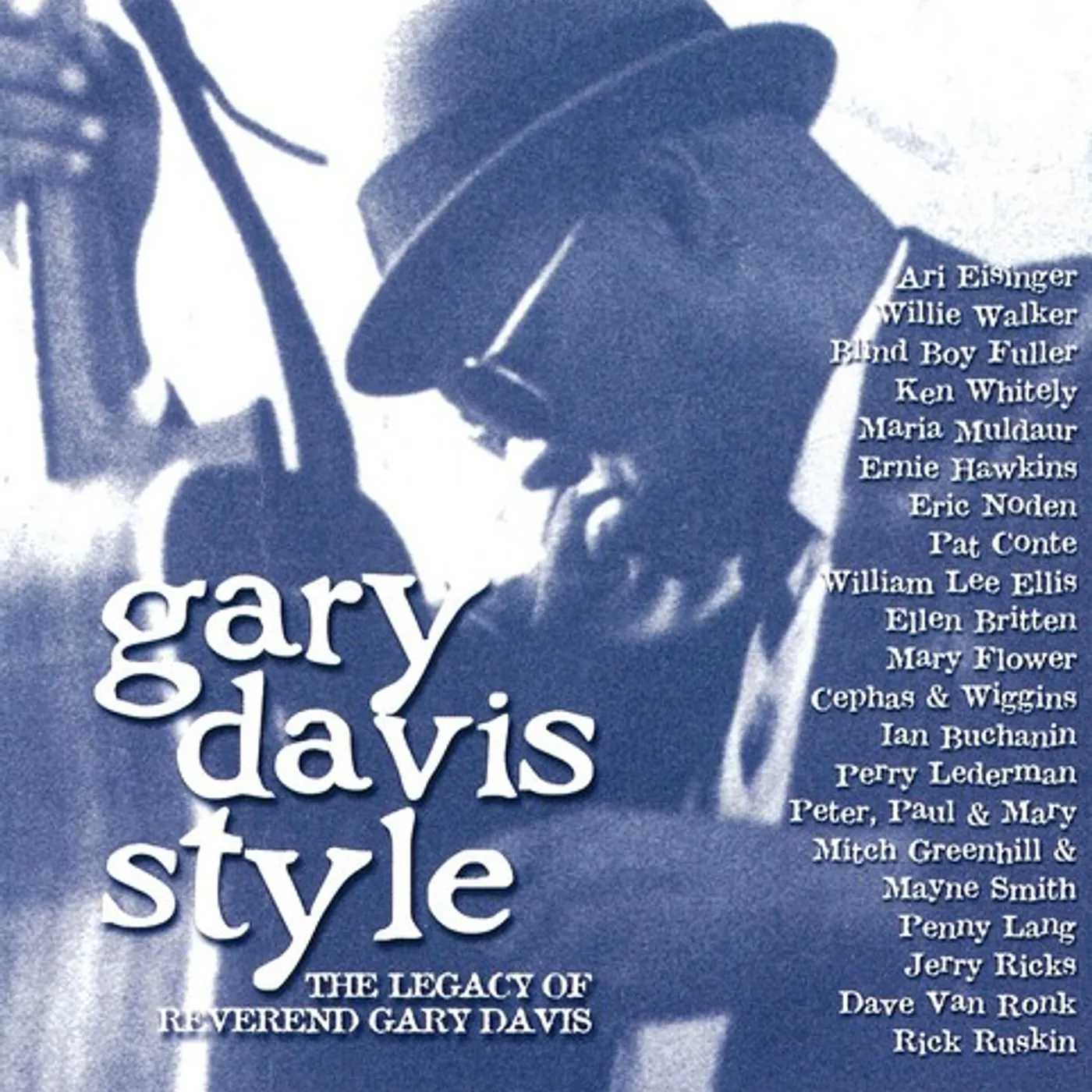 GARY DAVIS STYLE: THE LEGACY OF CD