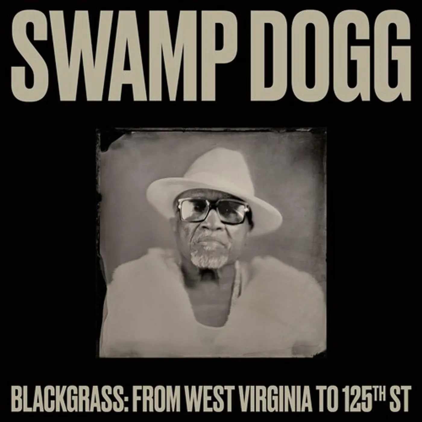 Swamp Dogg Blackgrass: From West Virginia To 125th St Vinyl Record