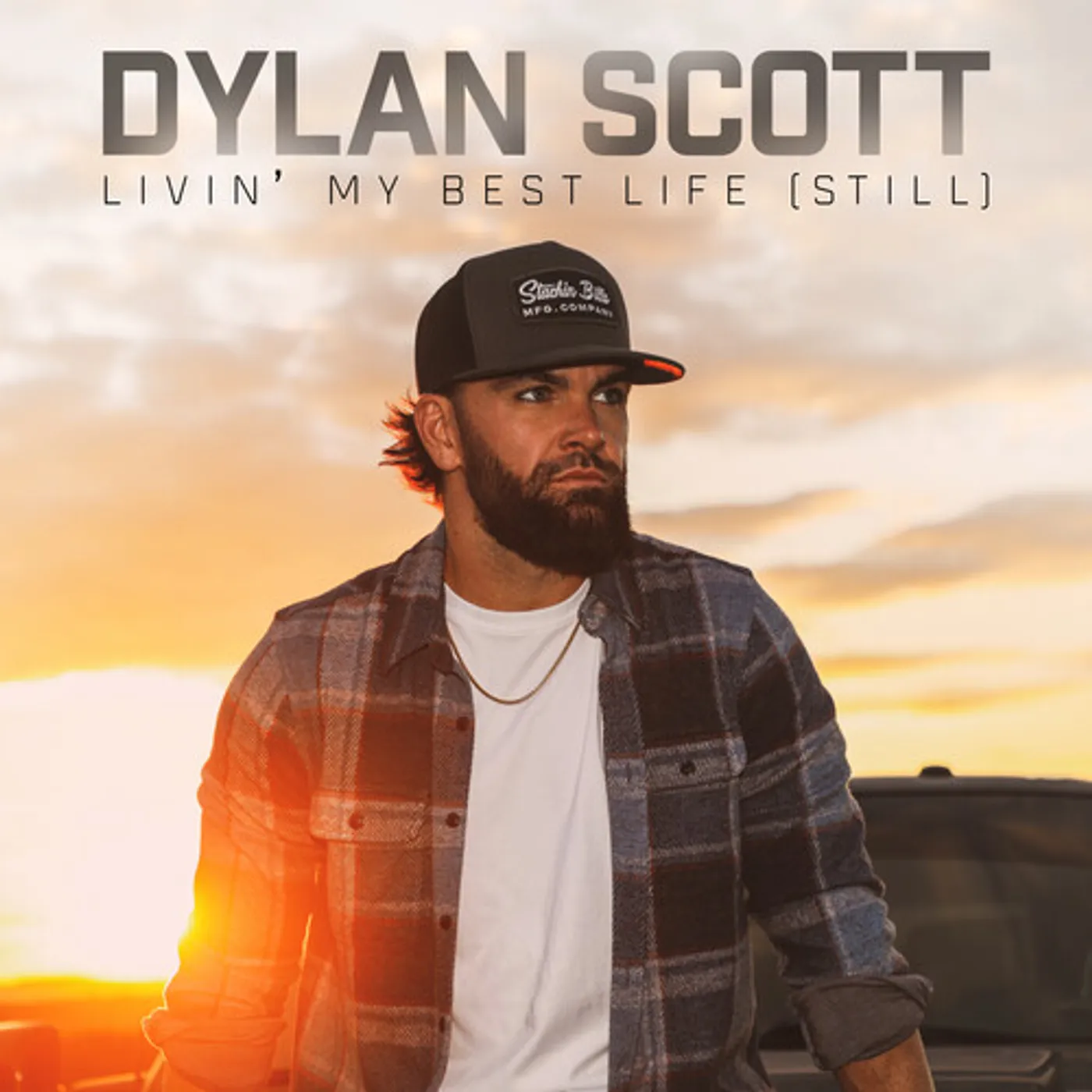 Dylan Scott LIVIN MY BEST LIFE (STILL) CD