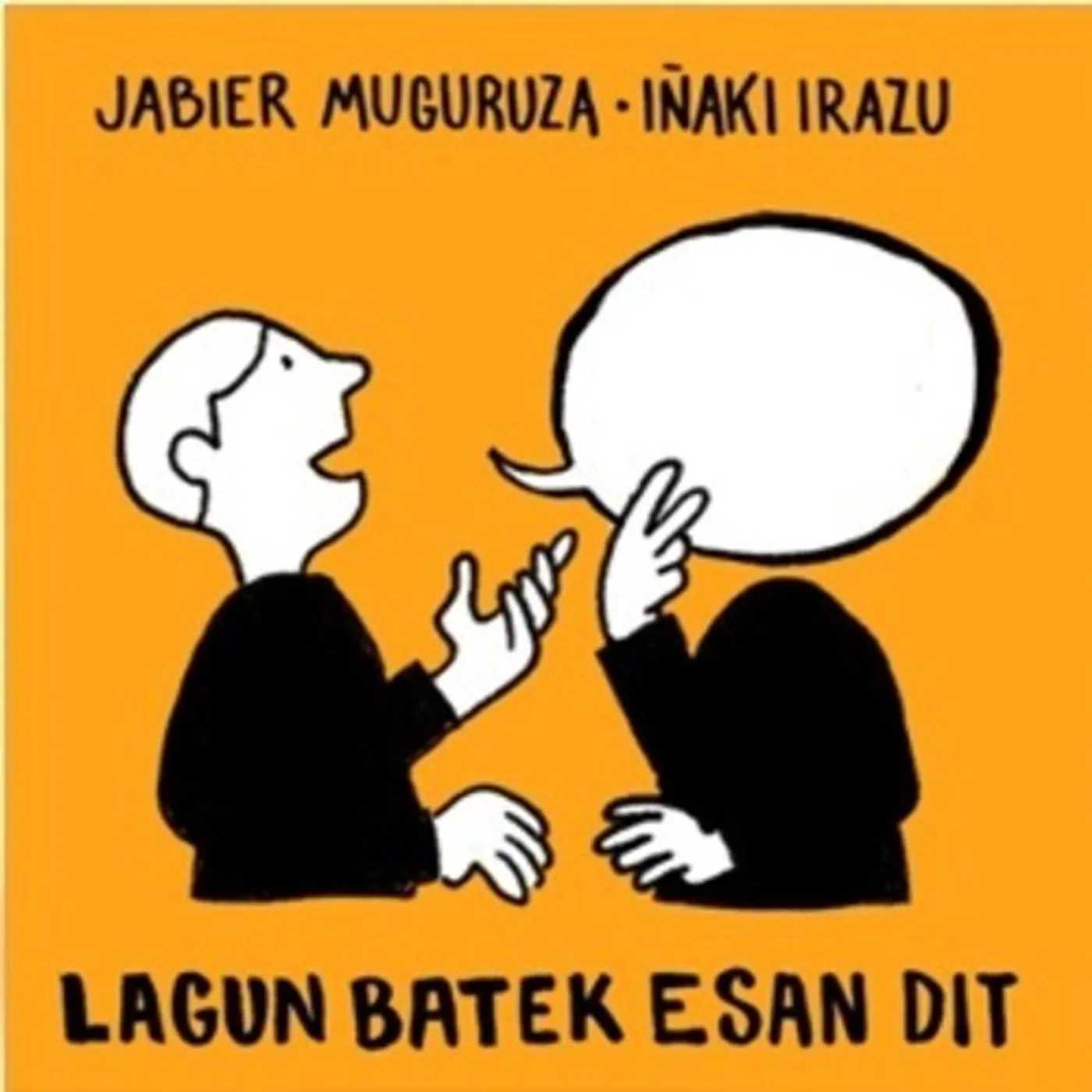 Jabier Muguruza LAGUN BATEK ESAN DIT CD