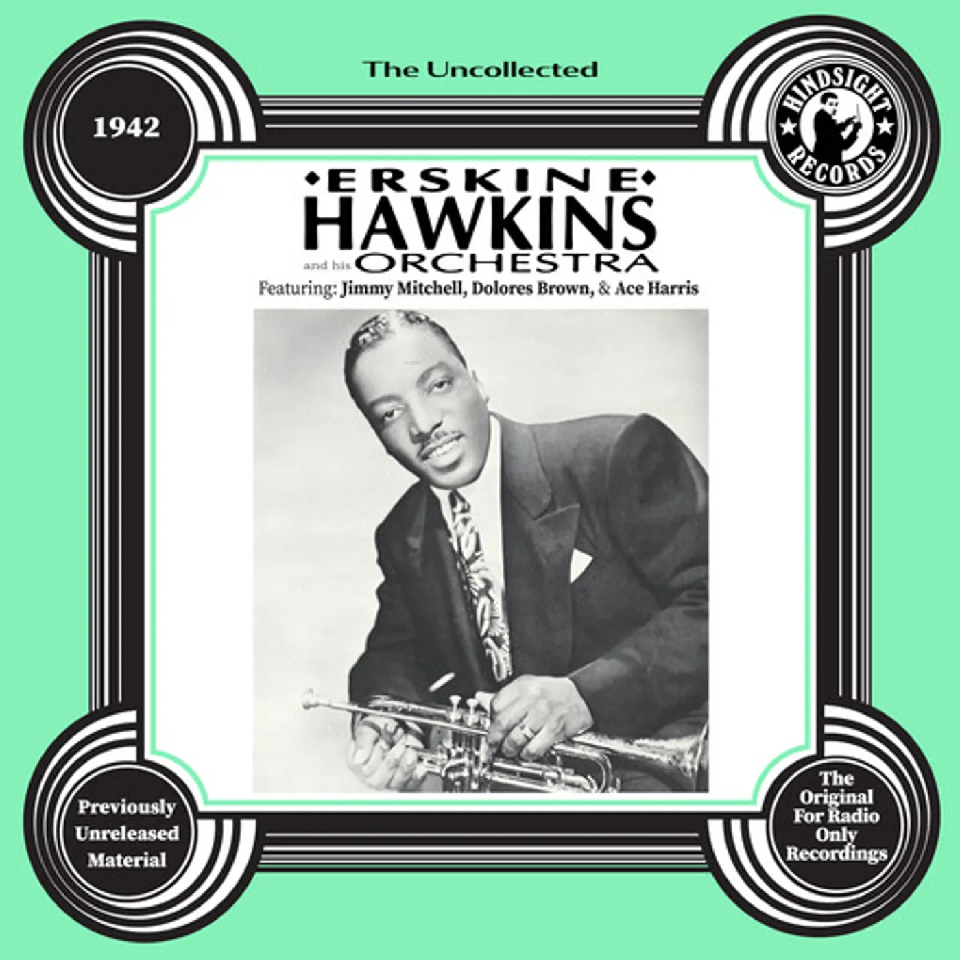 UNCOLLECTED: ERSKINE HAWKINS & HIS ORCHESTRA - 42 CD