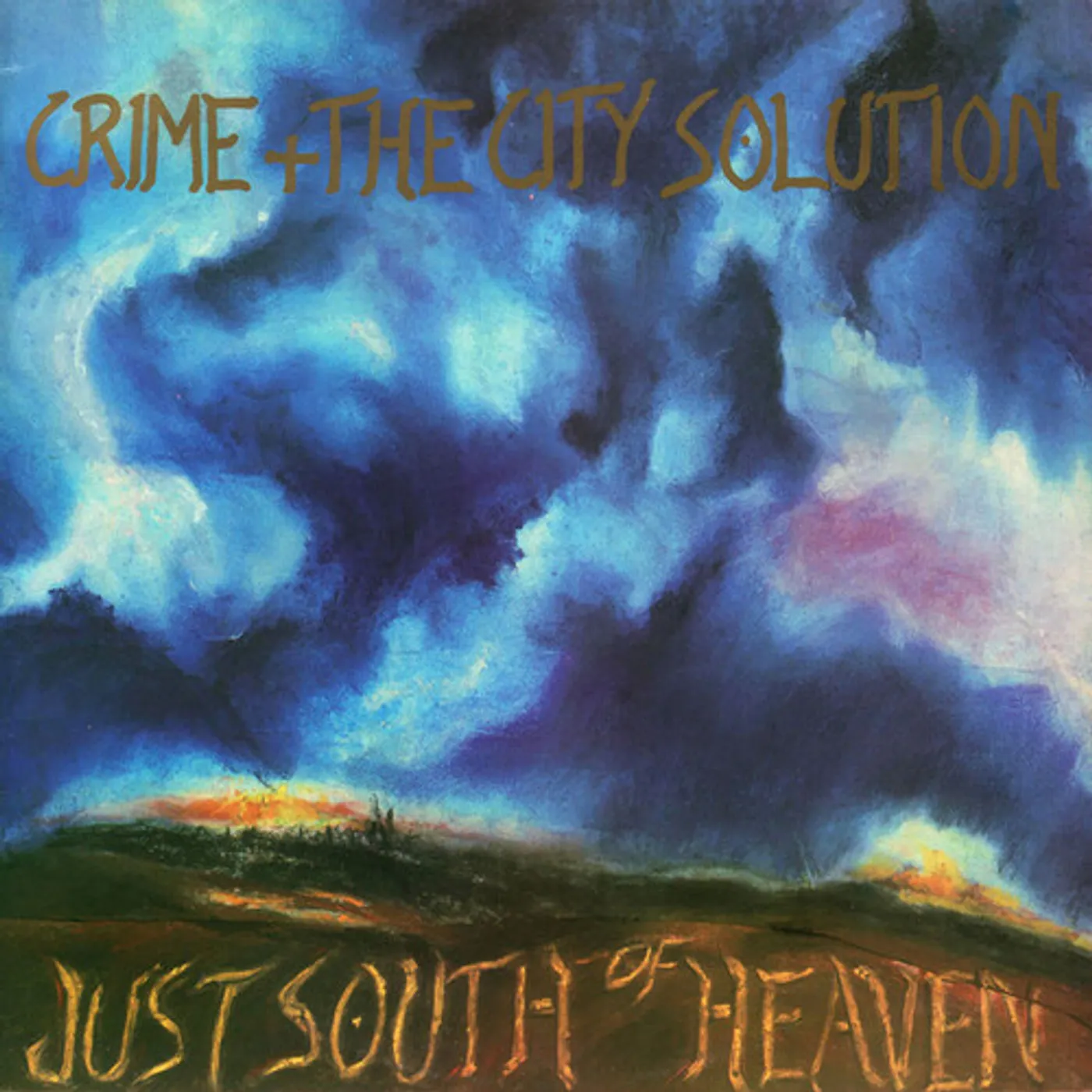 Crime & the City Solution Just South Of Heaven Vinyl Record