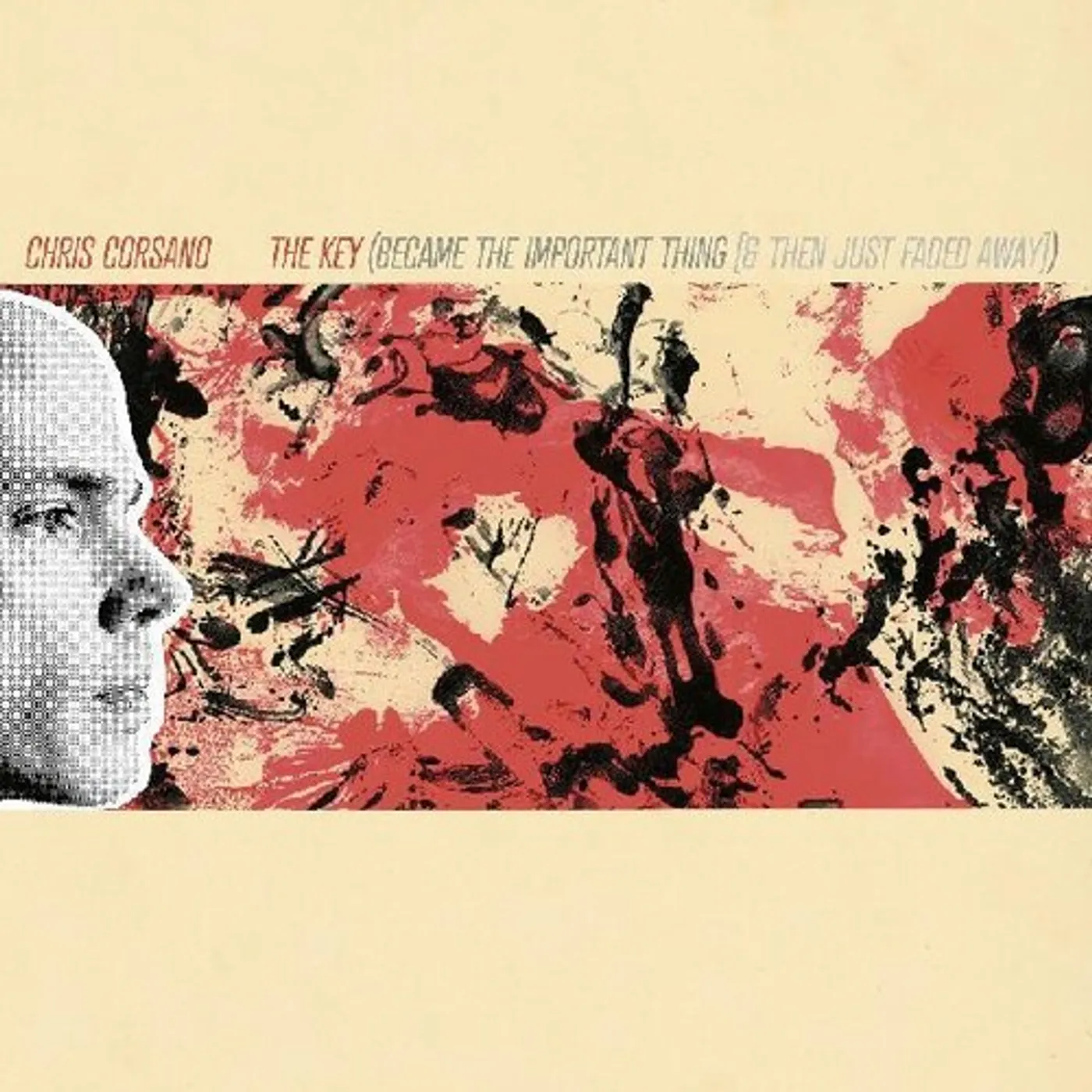 Chris Corsano KEY BECAME THE IMPORTANT THING & THEN JUST FADED Vinyl Record