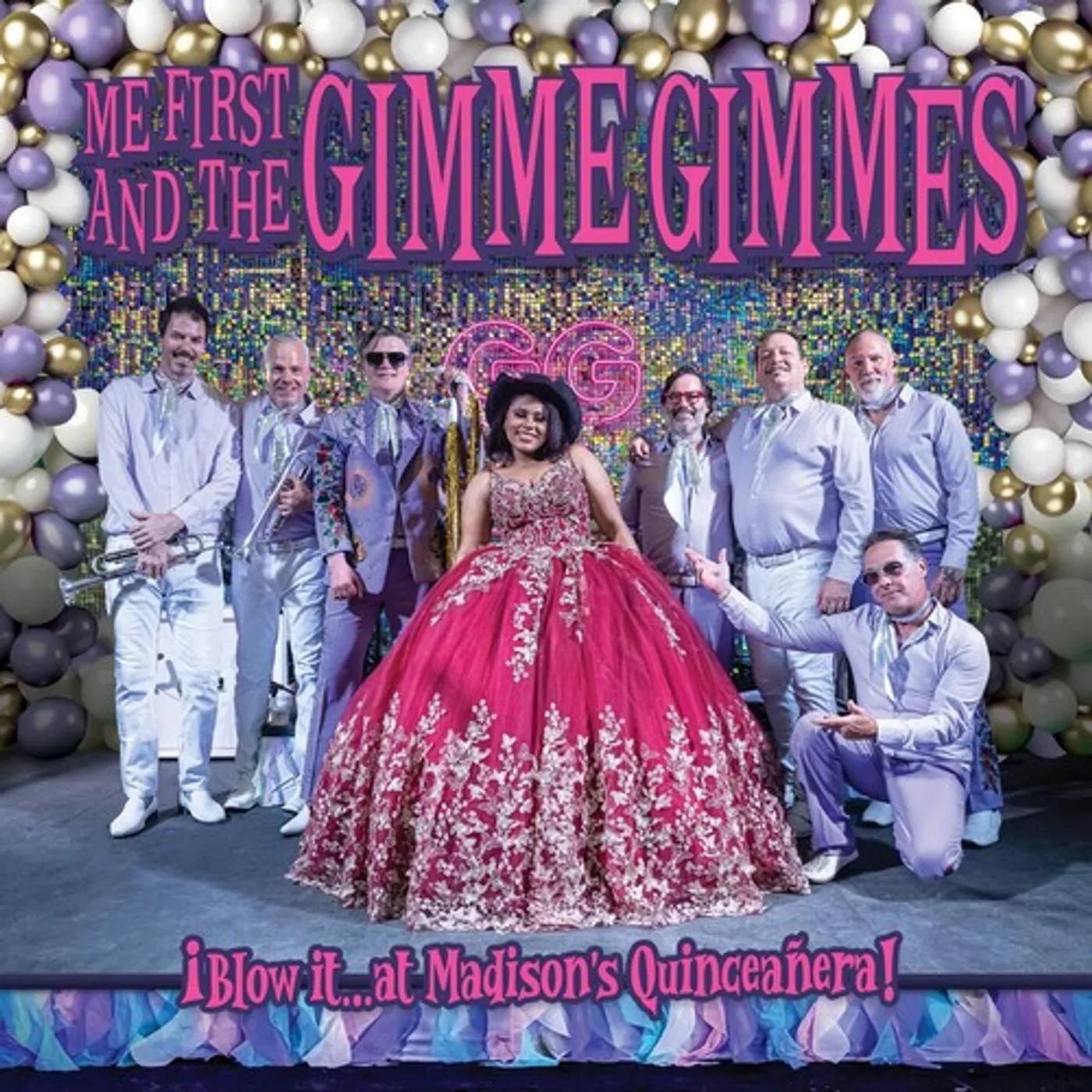 Me First and the Gimme Gimmes BLOW IT AT MADISON'S QUINCEANERA CD