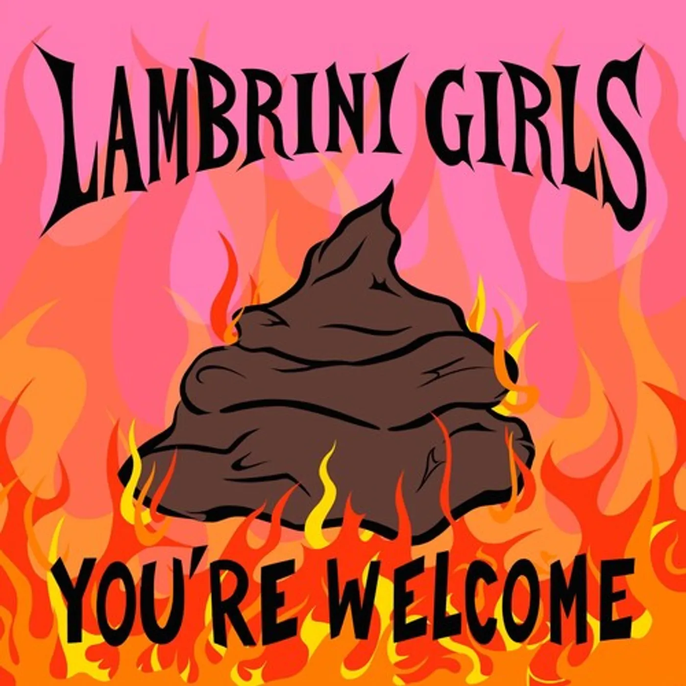 Lambrini Girls You're Welcome Vinyl Record