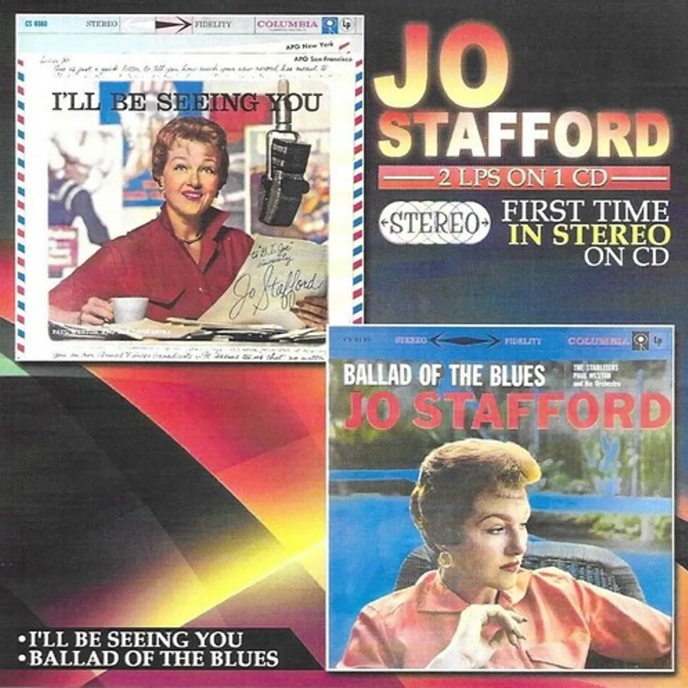 Jo Stafford 2 LPS ON 1 CD-FIRST TIME IN STEREO ON CD CD