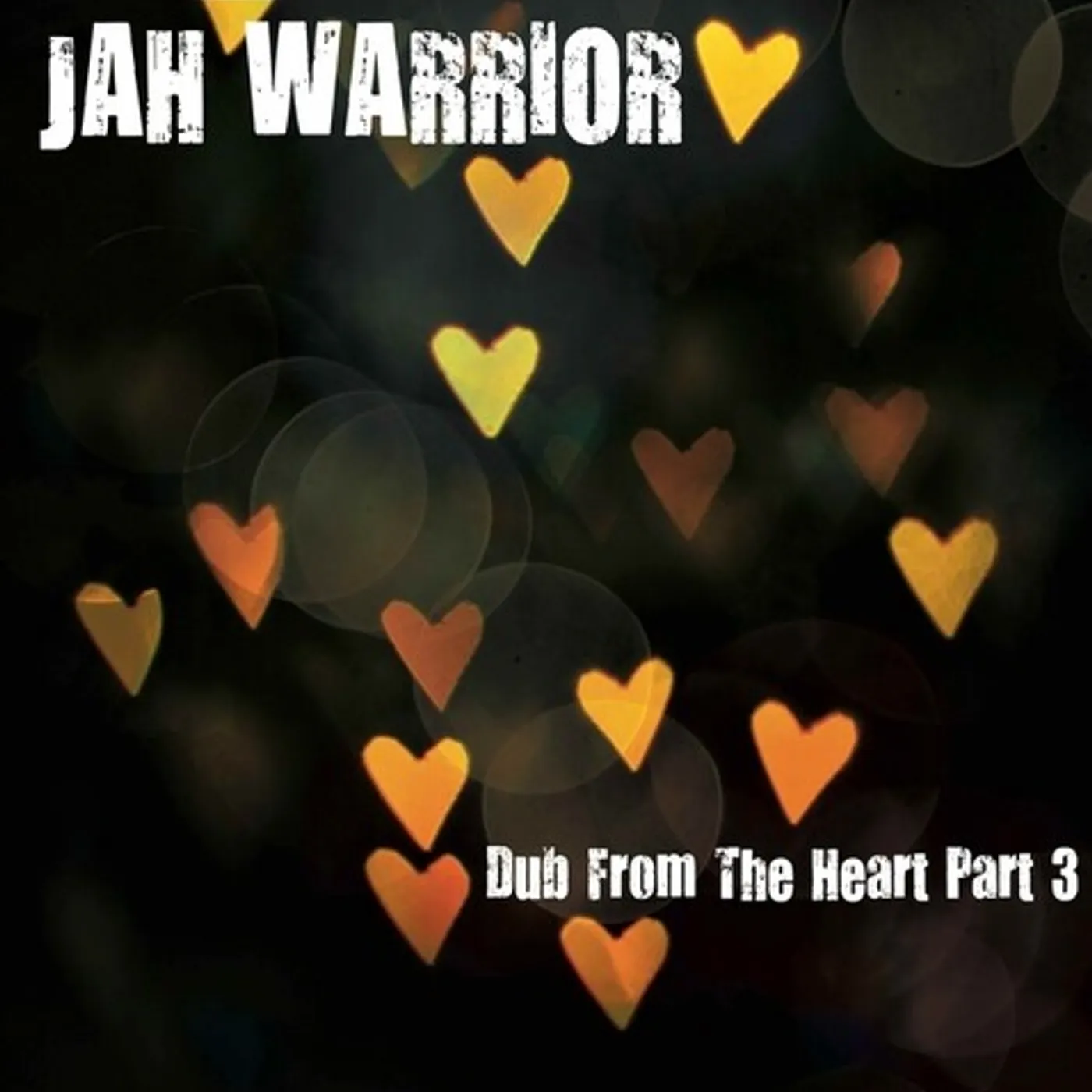 Jah Warrior Dub From The Heart Part 3 Vinyl Record