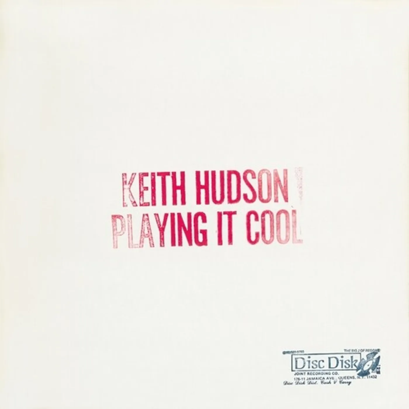 Keith Hudson Playing It Cool & Playing It Right Vinyl Record