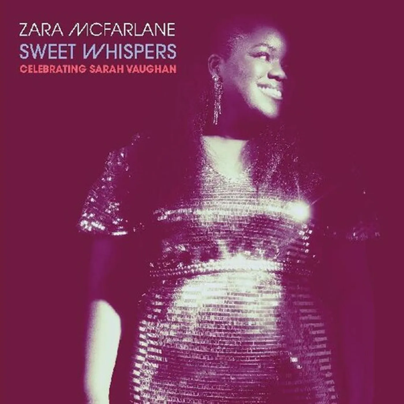 Zara McFarlane SWEET WHISPERS: CELEBRATING SARAH VAUGHAN CD