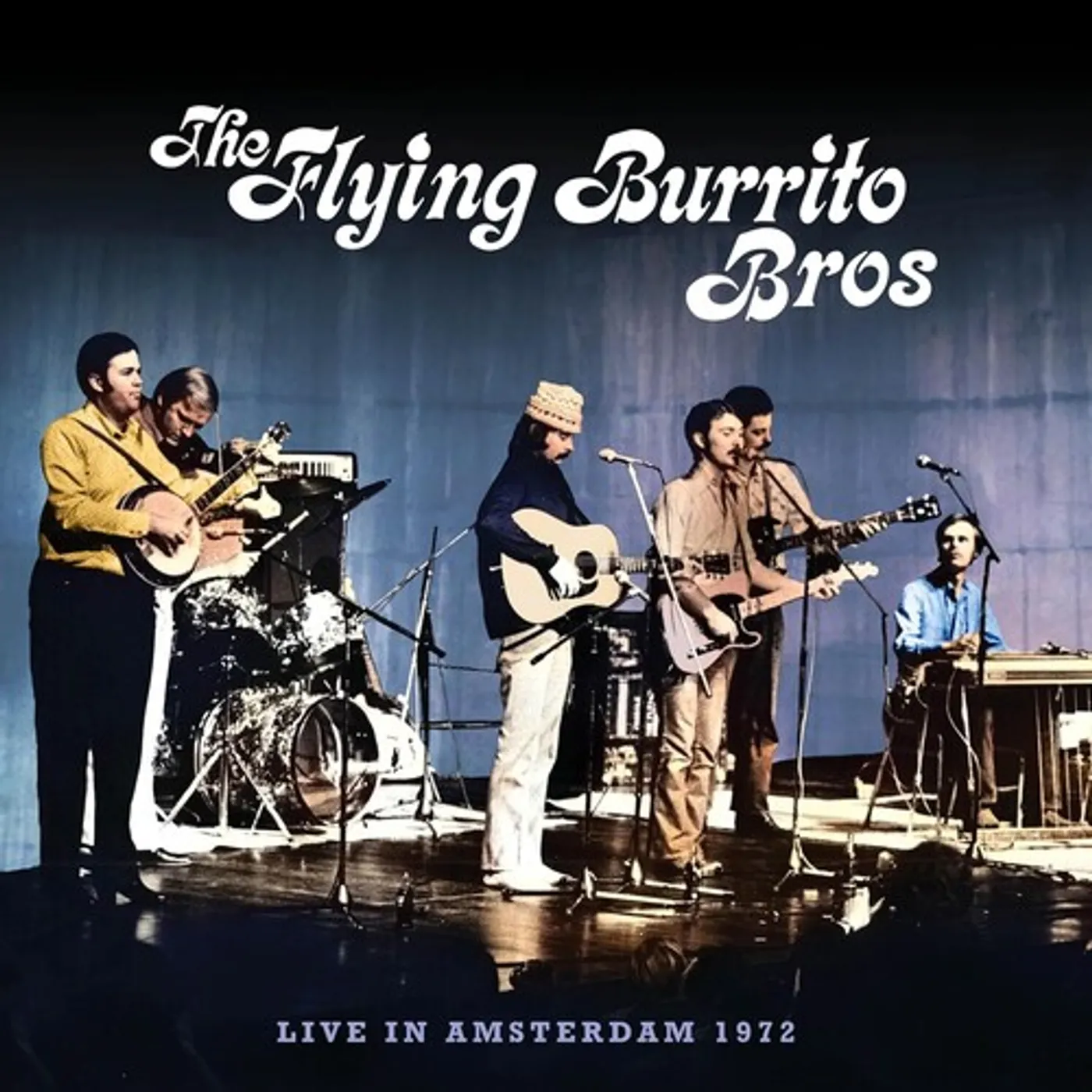 The Flying Burrito Brothers LIVE IN AMSTERDAM 1972 CD