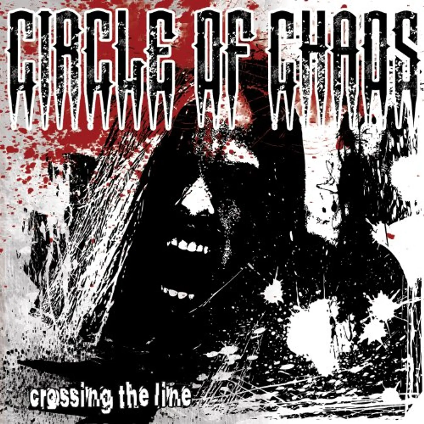 Circle of Chaos CROSSING THE LINE CD