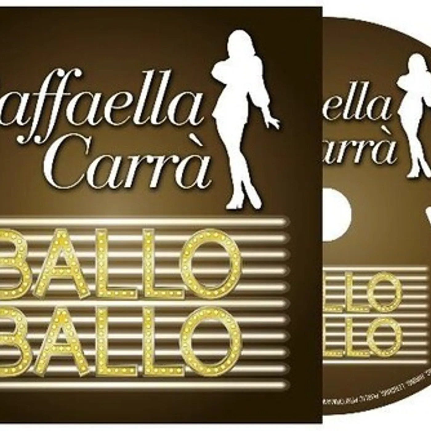 Raffaella Carrà BALLO BALLO CD