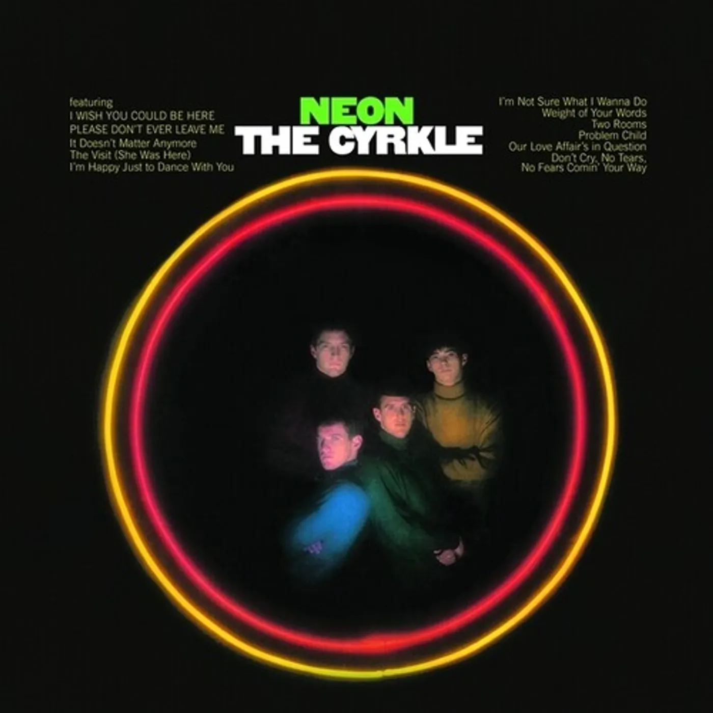The Cyrkle Neon Vinyl Record