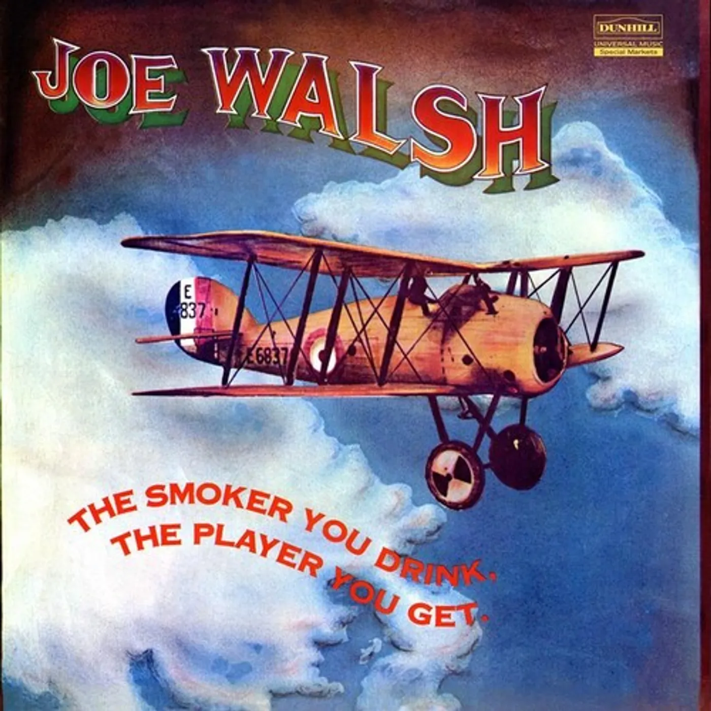 Joe Walsh The Smoker You Drink, The Player You Get (180 Gram/2LP) Vinyl Record