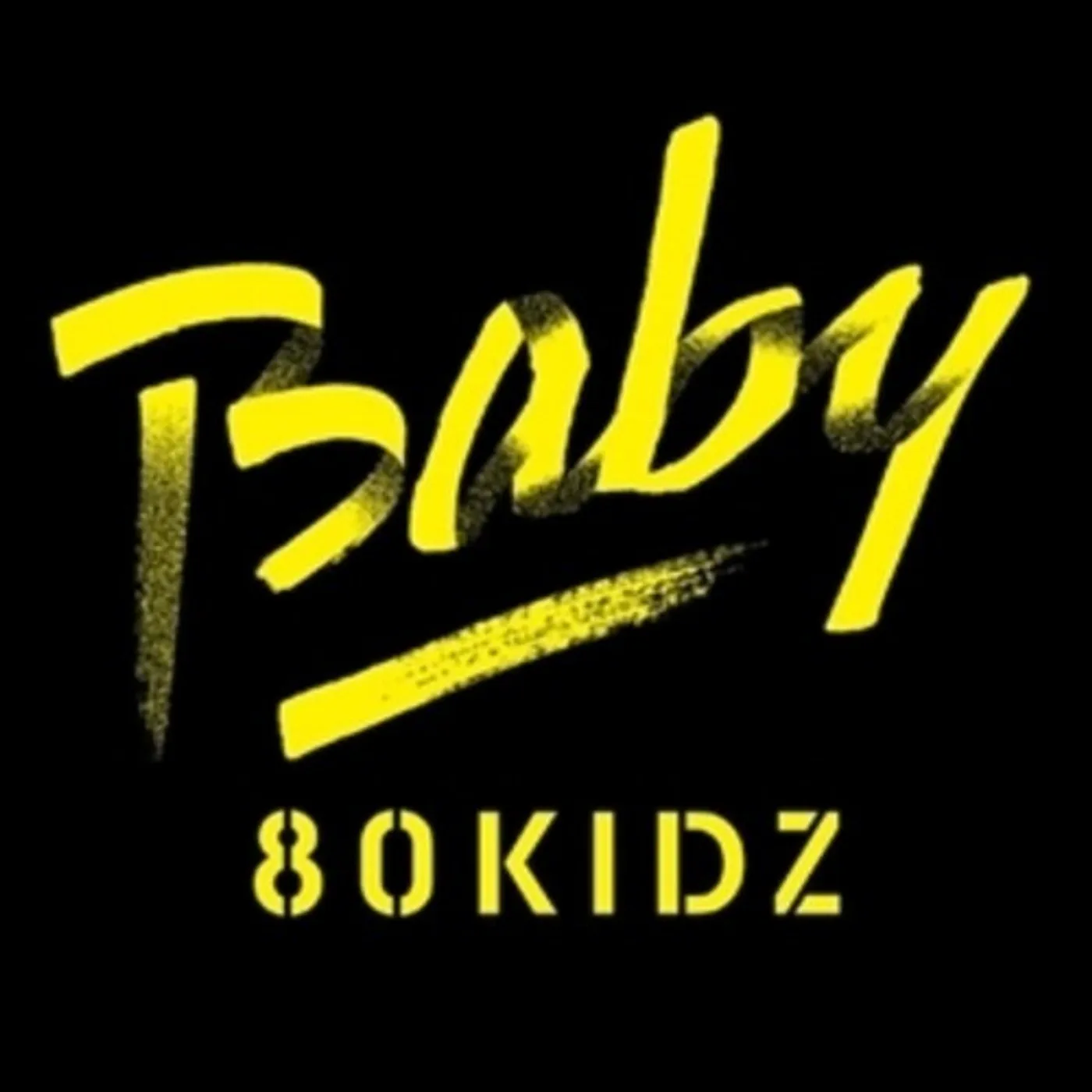 80KIDZ Baby Feat. Happy / Hide Vinyl Record
