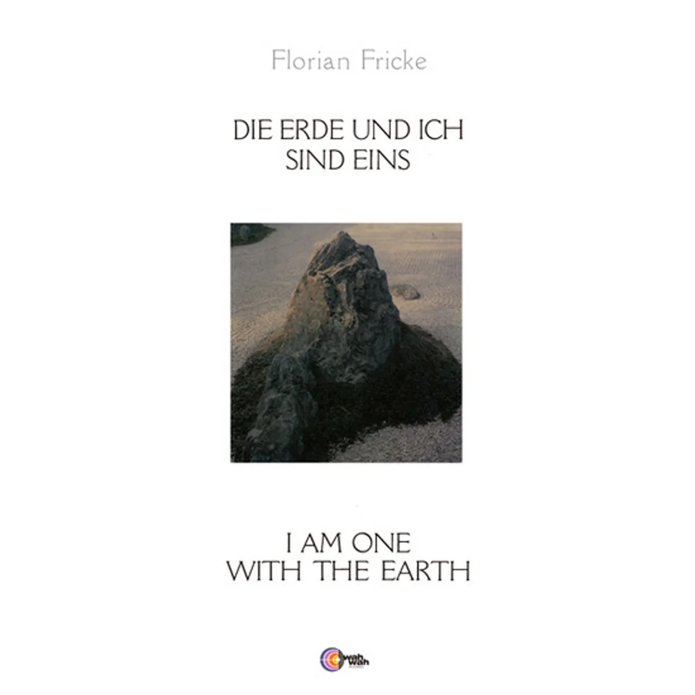 Florian Fricke DIE ERDE UND ICH SIND EINS Vinyl Record