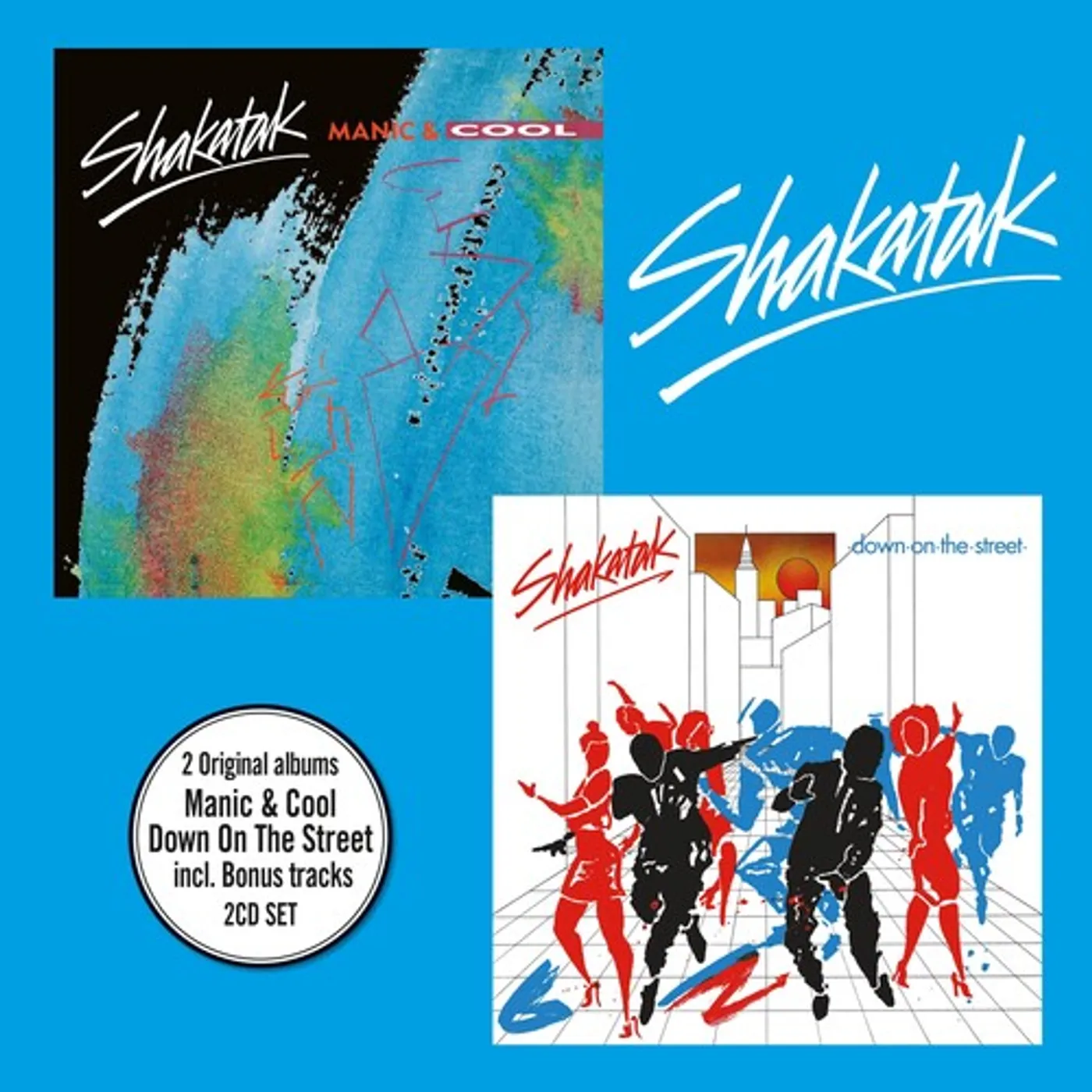 Shakatak MANIC AND COOL + DOWN ON THE STREET CD