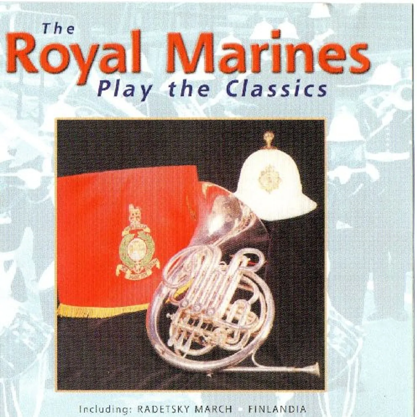 Royal Marines PLAYS CLASSICS CD