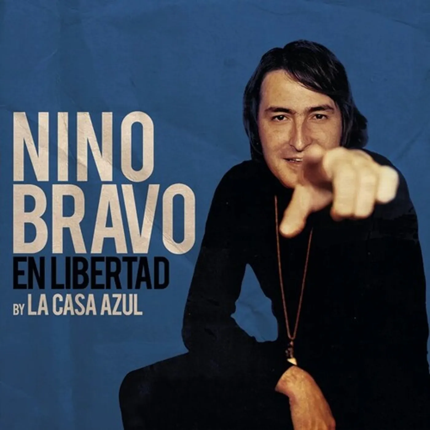 Nino Bravo EN LIBERTAD (BY LA CASA AZUL) - 10TH ANNIVERSARY Vinyl Record